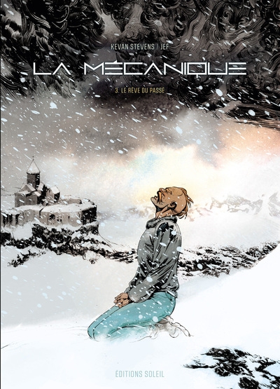 La mécanique t03 - le rêve du passé - Image principale