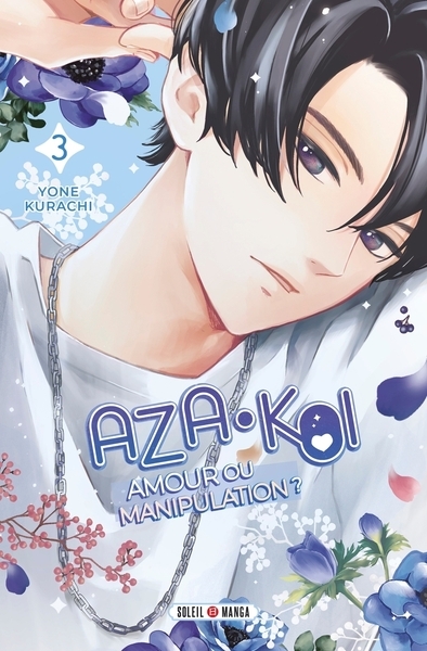Aza-koi - amour ou manipulation ? t03 - Image principale