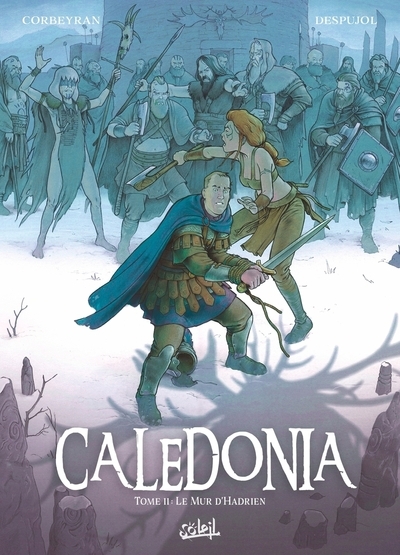 Caledonia t02 - le mur d'hadrien - Image principale