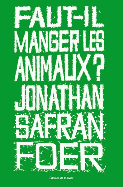 Faut-il manger les animaux? - Image principale
