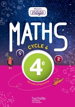 Mission indigo mathématiques cycle 4 / 4e - livre élève - éd. 2016 - Image principale