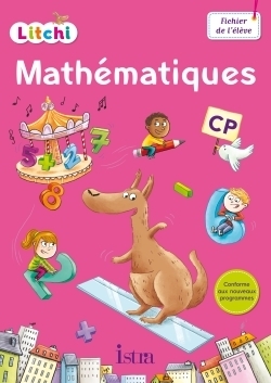 Litchi mathématiques cp - fichier élève - ed. 2016 - Image principale