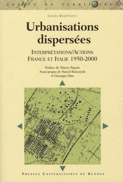 Urbanisations dispersees. interpretattions/actions france italie (1950-2000) - Image principale