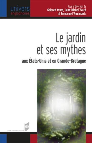 Le jardin et ses mythes aux états-unis et en grande-bretagne - Image principale