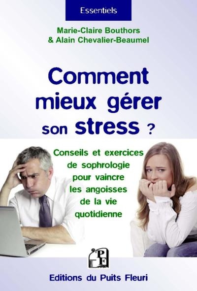 Comment mieux gérer son stress ? - Image principale