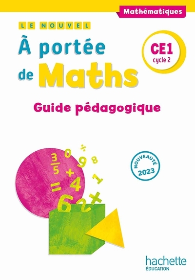 Le nouvel a portée de maths ce1 - guide pédagogique - ed. 2023 - Image principale