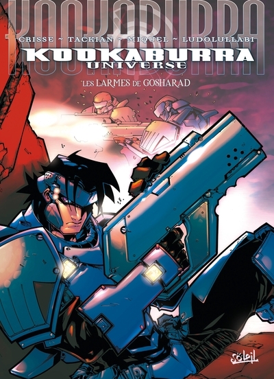 Kookaburra universe t05 - les larmes de gosharad - Image principale