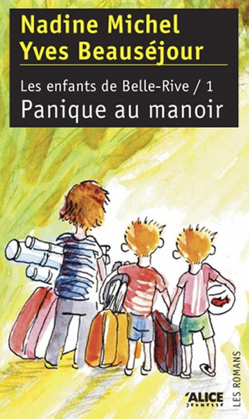 Les enfants de belle rive t1-panique au manoir - Image principale