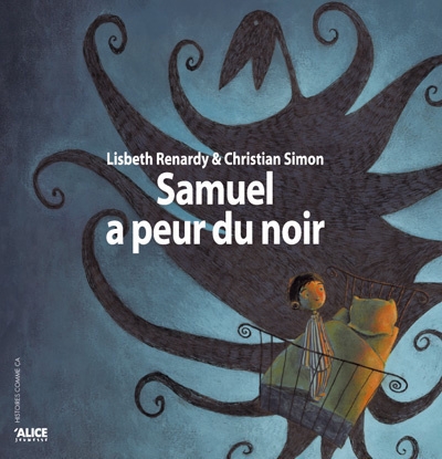Samuel à peur du noir. - Image principale