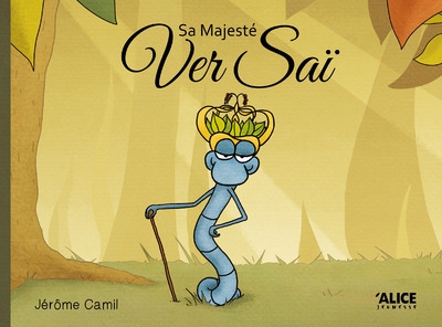 Sa majesté ver saï - Image principale