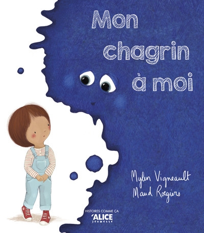 Mon chagrin à moi - Image principale
