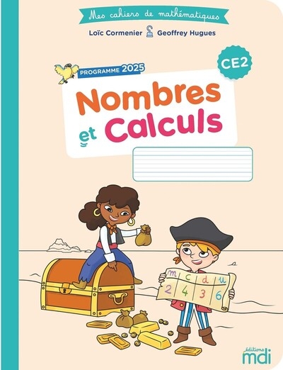 Mes cahiers de mathématiques - nombres et calculs ce2 - edition 2026 - Image principale