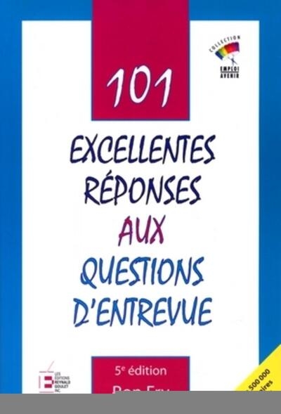 101 excellentes réponses aux questions d'entrevue - Image principale