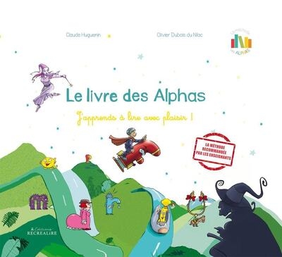 Le livre des alphas - j'apprends à lire avec plaisir ! - Image principale