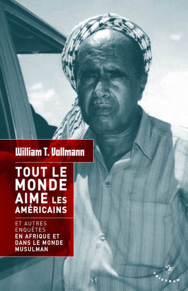 Tout le monde aime les américains et autres enquêtes en afrique et dans le monde musulman - Image principale