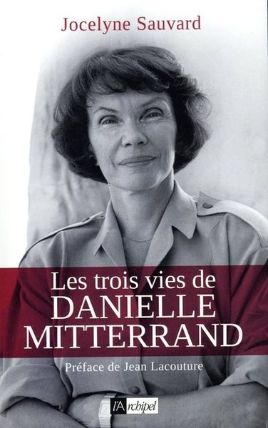 Les trois vies de danielle mitterrand - Image principale