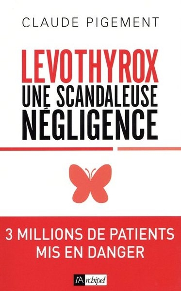 Levothyrox - une scandaleuse négligence - Image principale