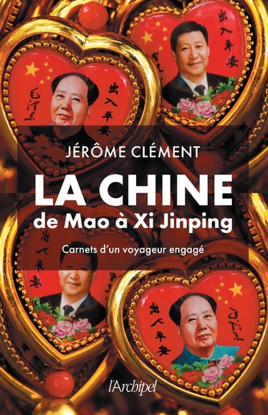 La chine de mao à xi jinping - carnets d'un voyageur engagé - Image principale