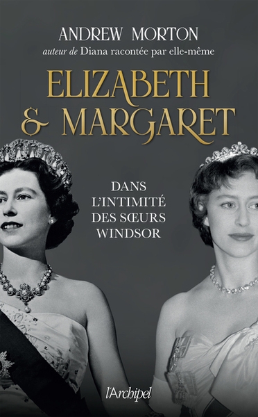 Elizabeth et margaret - dans l'intimité des soeurs windsor - Image principale
