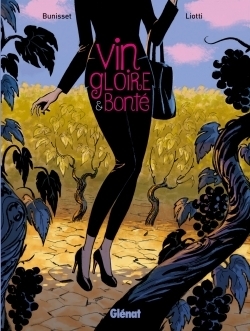 Vin, gloire et bonté - Image principale