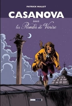 Casanova, sous les plombs de venise - intégrale - Image principale