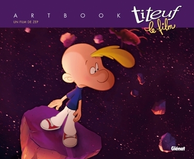 Titeuf le film - art book - Image principale