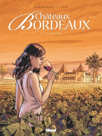 Châteaux bordeaux - tome 01 - Image principale