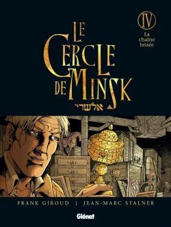 Le cercle de minsk - tome 04 - Image principale