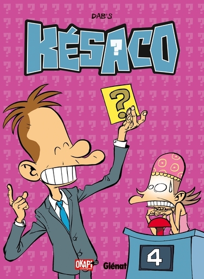 Késaco - tome 03 - Image principale