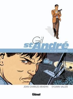 Gil saint-andré - tome 04 - nouvelle édition - Image principale