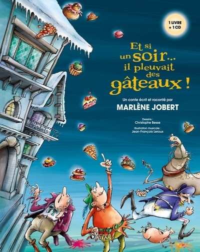 Et si un soir... il pleuvait des gâteaux - Image principale