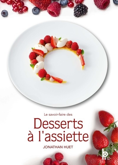 Le savoir-faire des desserts à l'assiette - Image principale