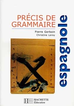Précis de grammaire espagnole - edition 2000 - Image principale