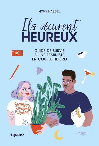 Ils vécurent heureux - guide de survie d'une féministe en couple hétéro - Image principale