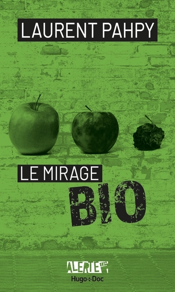 Alerte - le mirage du bio - Image principale