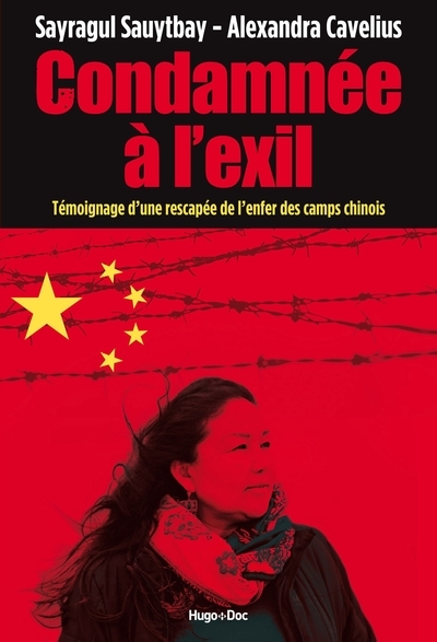Condamnée à l'exil - témoignage d'une rescapée del'enfer des camps chinois - Image principale