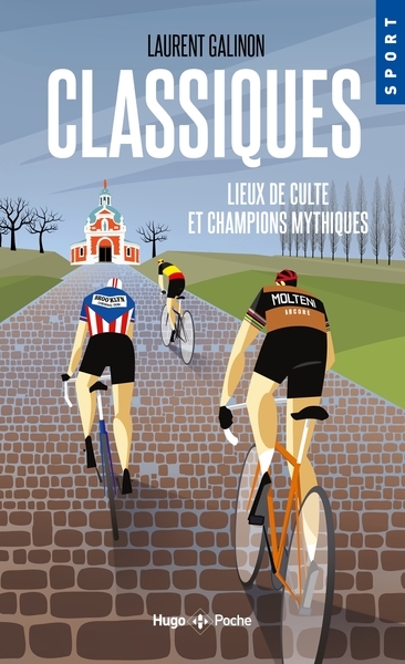 Classiques - lieux de culte et champions mythiques - Image principale