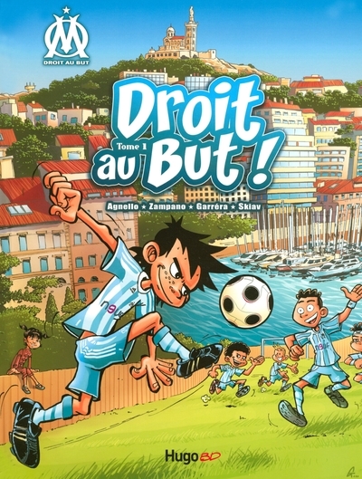 Droit au but - tome 01 - Image principale