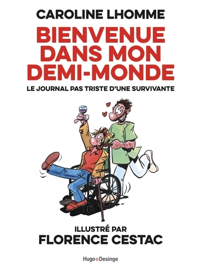 Bienvenue dans mon demi-monde - journal pas triste d'une survivante - Image principale