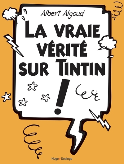 La vraie vérité sur tintin - Image principale