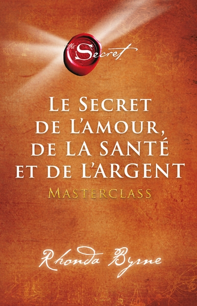 Le secret de l'amour, de la santé et de l'argent - Image principale