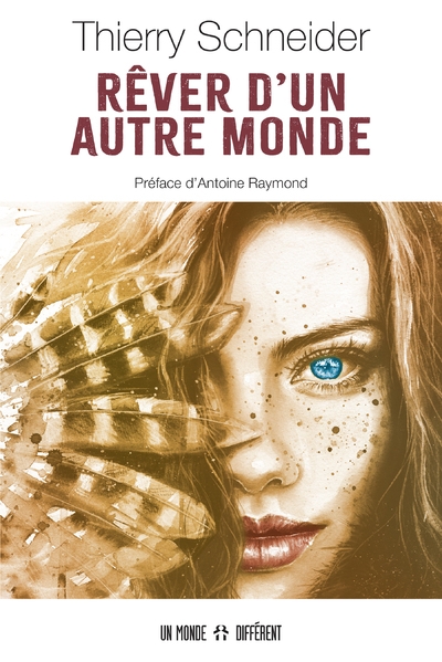 Rêver d'un autre monde - Image principale