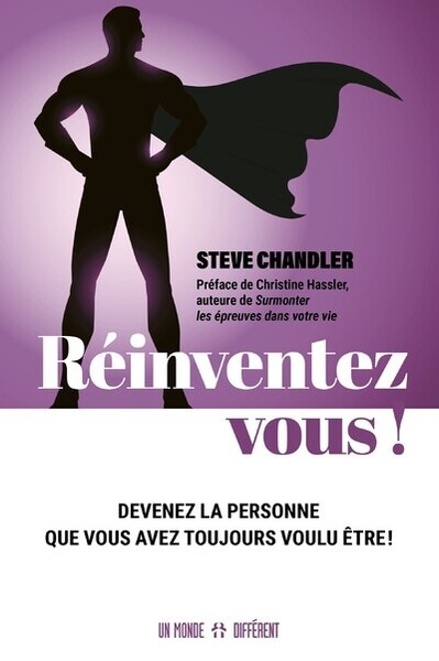 Réinventez-vous ! - devenez la personne que vous avez toujours voulu être - Image principale
