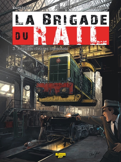La brigade du rail - tome 3 - requiem chez les cheminots - Image principale