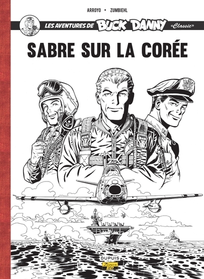 Buck danny classic - tome 1 - sabre sur la corée (luxe) - Image principale