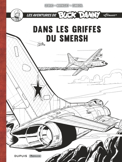Buck danny classic - récit complet - dans les griffes du smersh - Image principale