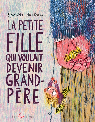 La petite fille qui voulait devenir grand-père - Image principale