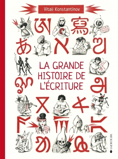 La grande histoire de l'écriture - de l'écriture cunéiforme - Image principale