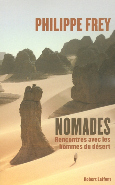 Nomades rencontres avec les hommes du désert - Image principale