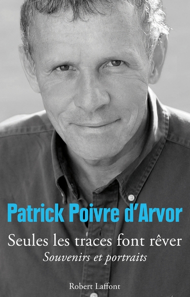 Seules les traces font rêver - Image principale